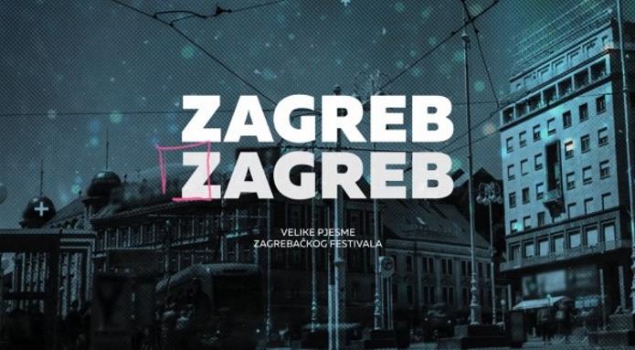 Novi serijal: Zagreb, Zagreb – Velike pjesme Zagrebačkog festivala (1953. – 2023.)