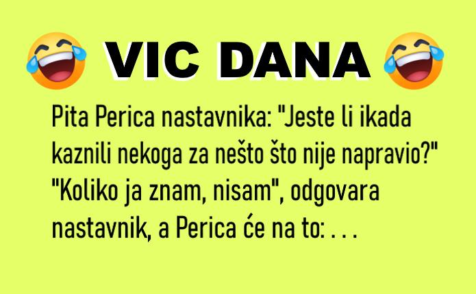 VIC DANA: Perica i nastavnik